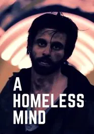 A Homeless Mind movie poster
