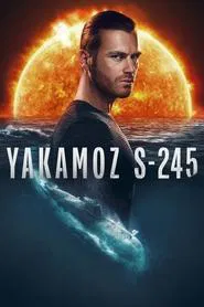 Yakamoz S-245 tv show poster