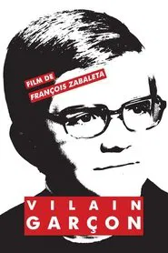 Vilain garçon movie poster