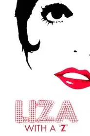 Liza with a Z movie poster