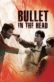 Bullet in the Head movie poster