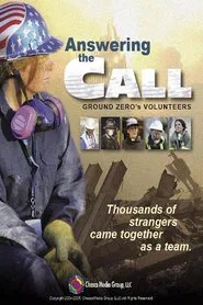 Answering the Call: Ground Zero's Volunteers movie poster