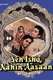 Yeh Ishq Nahin Aasaan movie poster