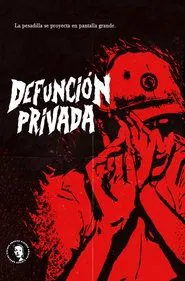 Defunción Privada movie poster