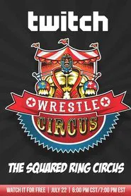 WrestleCircus The Squared Ring Circus movie poster