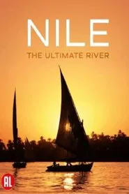 Nile – The ultimate River tv show poster
