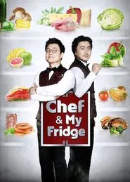 Poster da série Chef & My Fridge