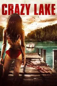 Crazy Lake movie poster