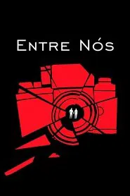 Poster do filme Entre Nós