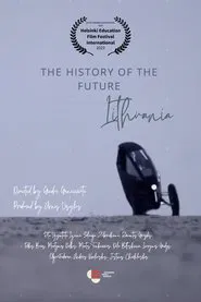 The History of the Future. Lithuania movie poster