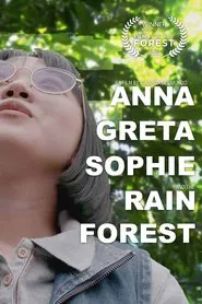 Anna, Greta, Sophie, and the Rainforest movie poster