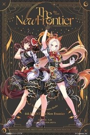 Poster do filme Uma Musume Pretty Derby 6th EVENT The New Frontier