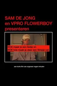 HOE maak je een liedje en HOE maak je daar een filmpje van movie poster