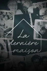 La dernière maison movie poster