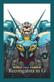 Poster da série Gundam: G No Reconguista
