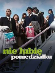 Poster do filme I Hate Mondays