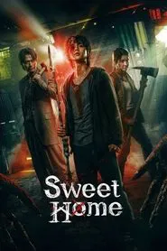 Sweet Home tv show poster