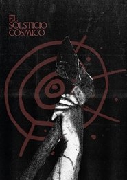 El Solsticio Cósmico movie poster