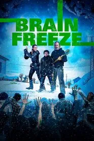 Brain Freeze movie poster