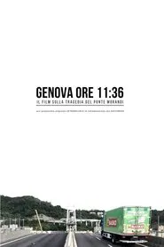 Genova ore 11:36 movie poster