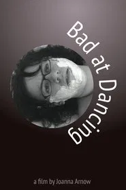 Bad at Dancing movie poster
