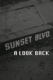 Sunset Boulevard: A Look Back movie poster