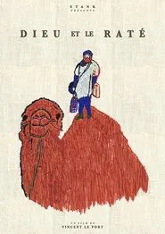 Dieu et le raté movie poster