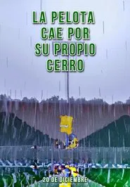 Poster do filme The Ball Falls From Its Own Hill