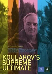Poster do filme Koulakov’s Supreme Ultimate