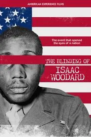 The Blinding of Isaac Woodard movie poster