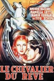 Il cavaliere del sogno movie poster