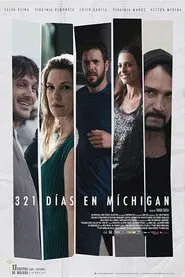 321 días en Míchigan movie poster