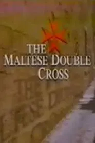 The Maltese Double Cross movie poster