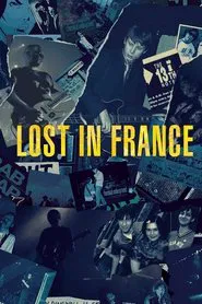Lost in France movie poster