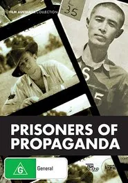 Prisoners of Propaganda movie poster