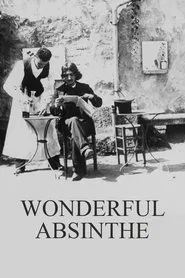 Wonderful Absinthe movie poster