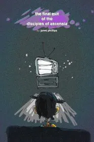 The Final Exit of the Disciples of Ascensia movie poster