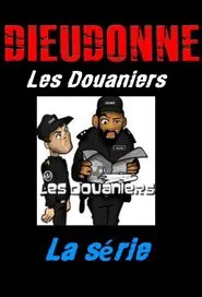 Poster da série Les Douaniers