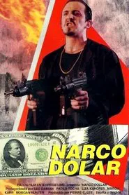 Narco Dollar movie poster