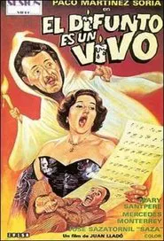 El difunto es un vivo movie poster