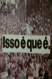 Isso é Que é movie poster