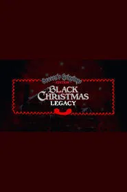 Black Christmas Legacy movie poster