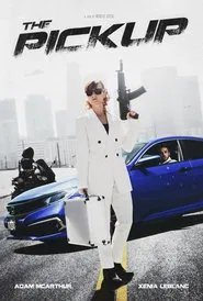 The Pickup movie poster