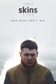 Skins: Rise movie poster
