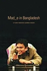 Mad_e in Bangladesh movie poster