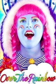 Over The Rainbow movie poster