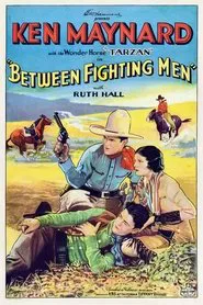 Between Fighting Men movie poster
