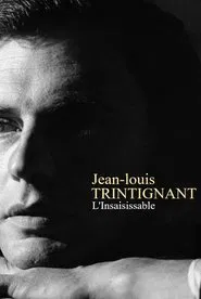 Jean-Louis Trintignant - L'insaisissable movie poster