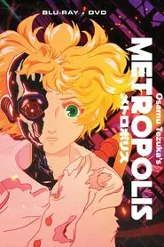 Animax Special: The Making of 'Metropolis' movie poster