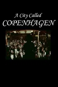 A City Called Copenhagen movie poster